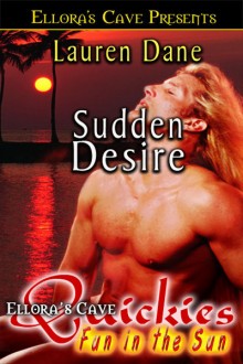 Sudden Desire Sudden Desire